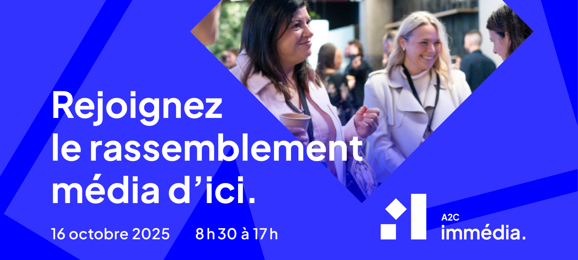 Immédia 2025 : une journée pour se réinventer ensemble
