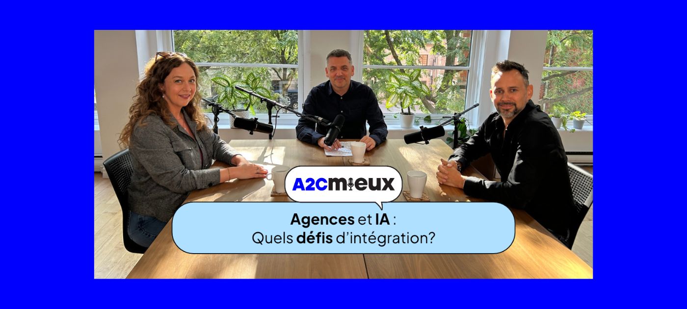 A2CMieux, le balado de la communication créative,  revient pour une saison 2!